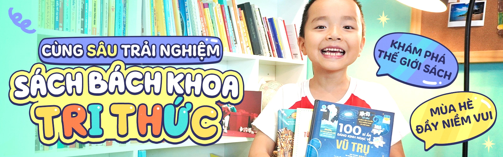 Cùng Sâu khám phá sách Bách khoa tri thức