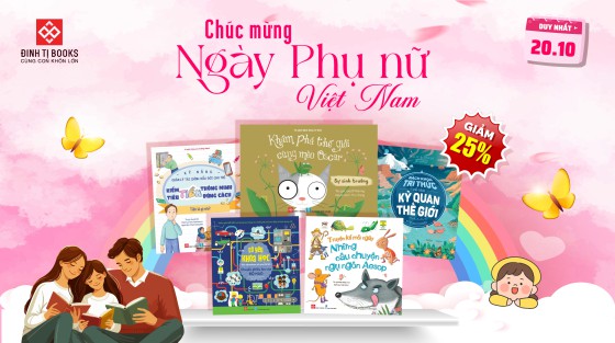 SALE TƯNG BỪNG, MỪNG NGÀY PHỤ NỮ! - Giảm 25% toàn bộ sách hot