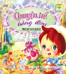 Chuyện kể hằng đêm - Pinochio chú bé người gỗ