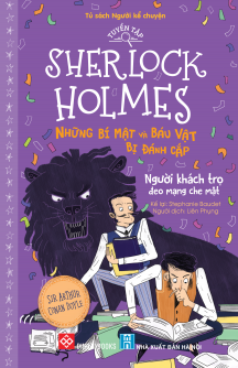 Tuyển tập Sherlock Holmes - Những bí mật và báu vật bị đánh cắp- Người khách trọ đeo mạng che mặt