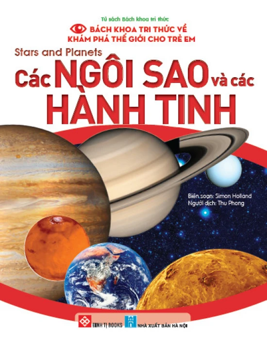 Bách khoa tri thức về khám phá thế giới cho trẻ em - Stars and Planets - Các ngôi sao và các hành tinh