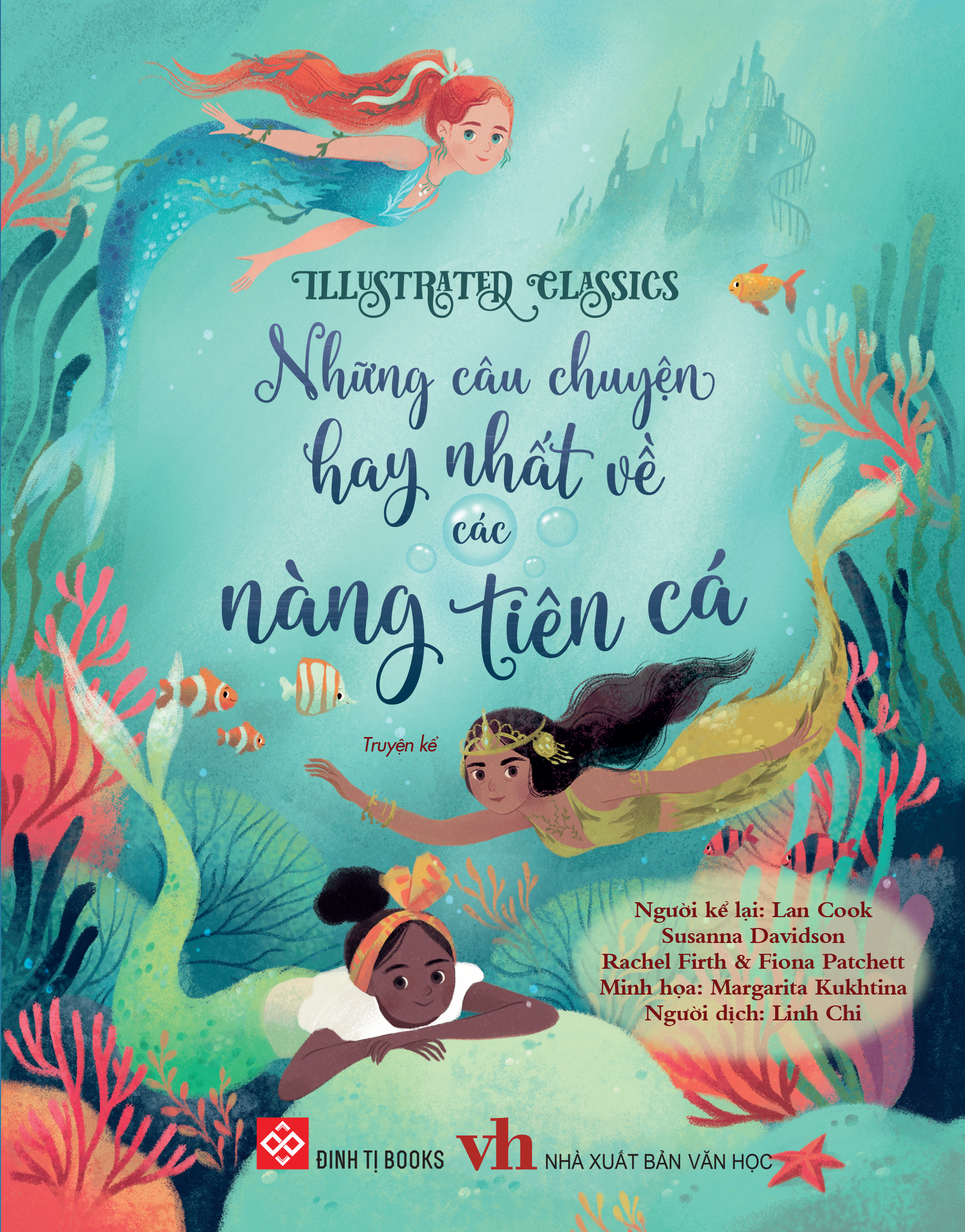 Illustrated Classics - Những câu chuyện hay nhất về các nàng tiên cá