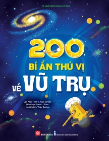  200 bí ẩn thú vị về vũ trụ