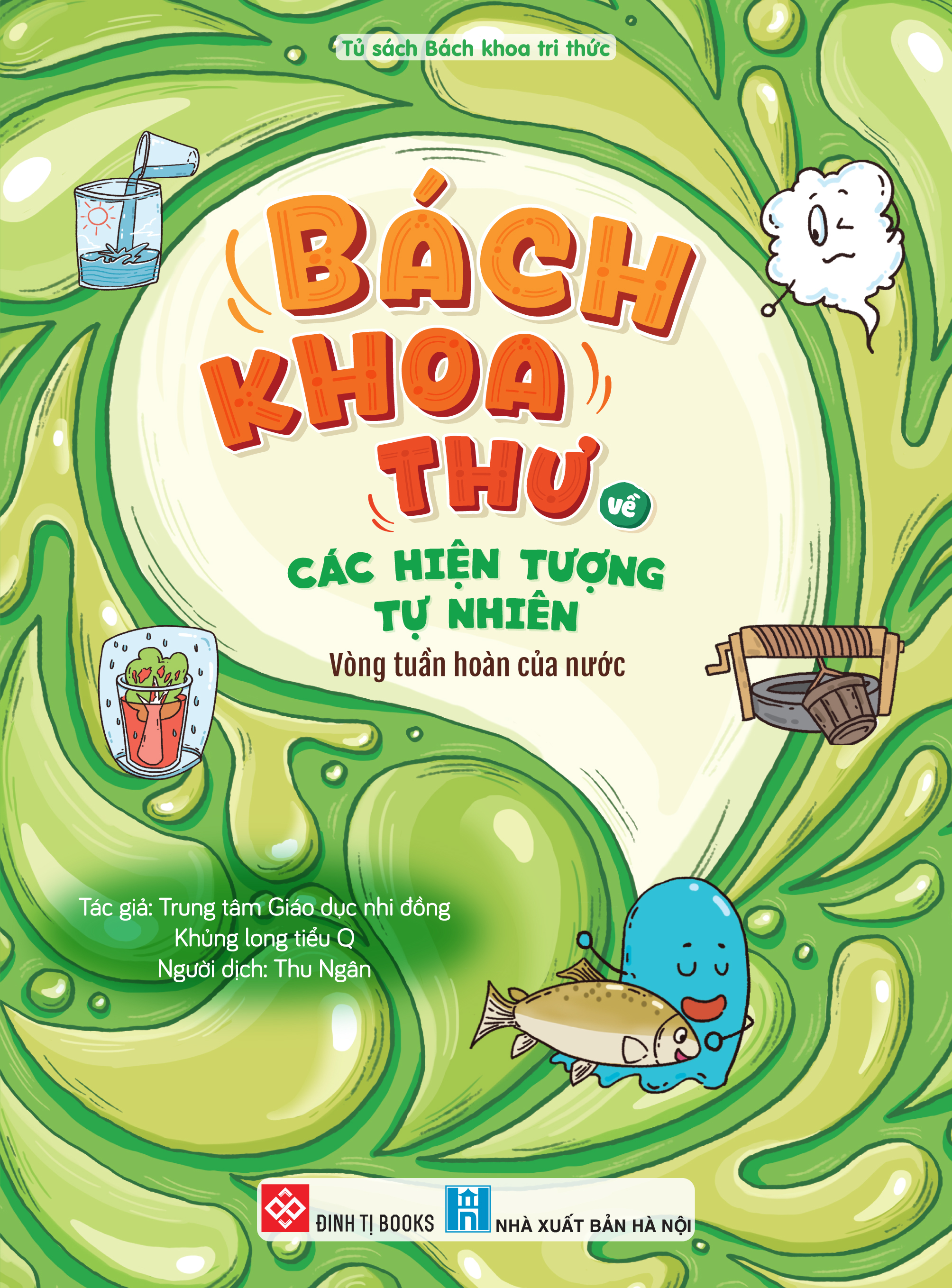 Bách khoa thư về các hiện tượng tự nhiên - Vòng tuần hoàn của nước