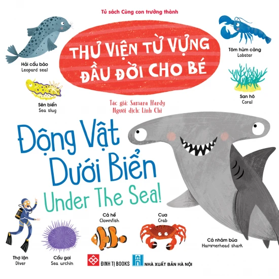 Thư viện từ vựng đầu đời cho bé - Động vật dưới biển - Under the Sea!