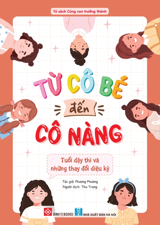 Từ cô bé đến cô nàng - Tuổi dậy thì và những thay đổi diệu kỳ