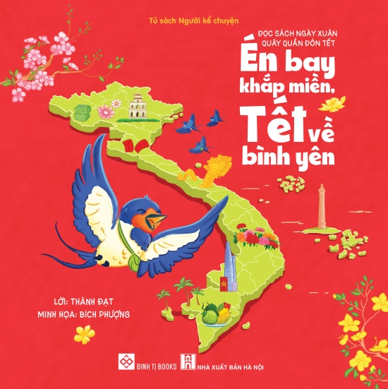 Giới thiệu sách tháng 2. Cuốn sách: Đọc sách ngày Xuân, quây quần đón Tết - Én bay khắp miền, Tết về bình yên