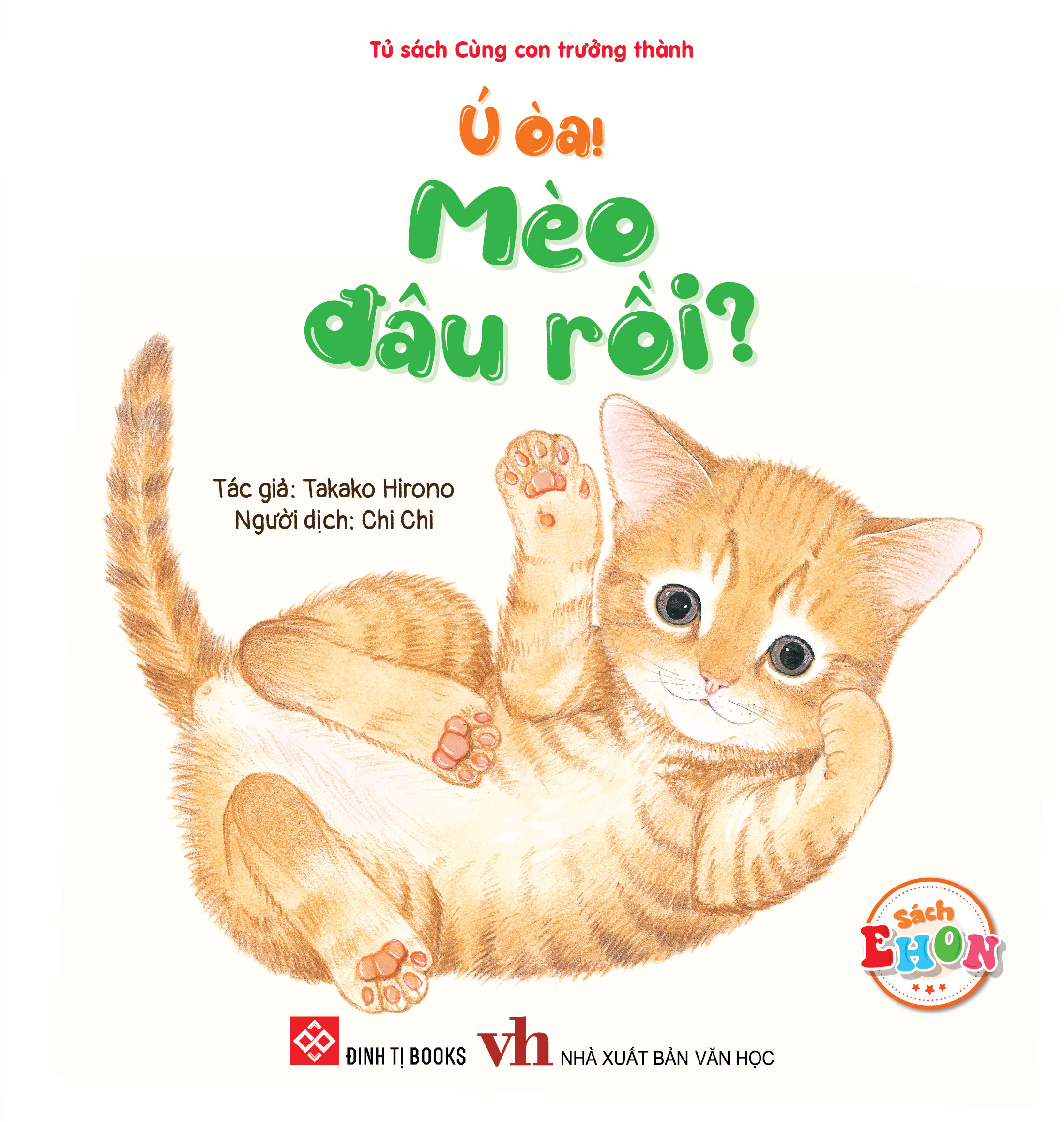 Ú òa, mèo đâu rồi? | Đinh Tị Books