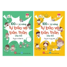 100++ kỹ năng tự bảo vệ bản thân cho trẻ - Combo 2 tập