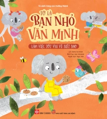 Tớ là bạn nhỏ văn minh - Làm việc tốt vui vẻ biết bao