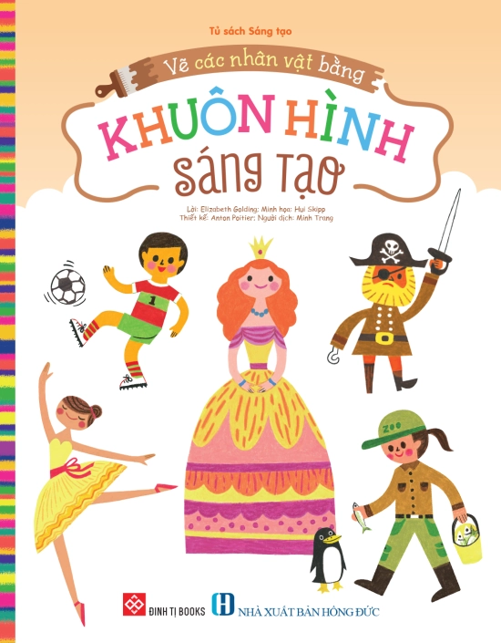 Vẽ các nhân vật bằng khuôn hình sáng tạo