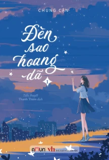 Đèn sao hoang dã (Tập 1)