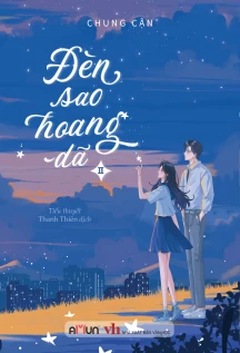 Đèn sao hoang dã (Tập 2)