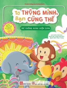 Tớ thông minh, bạn cũng thế - Trí thông minh hiện sinh
