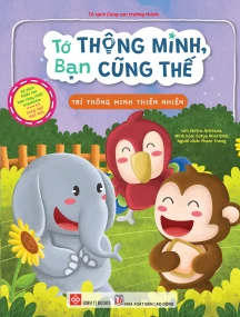 Tớ thông minh, bạn cũng thế - Trí thông minh thiên nhiên