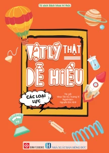 Vật lý thật dễ hiểu - Các loại lực