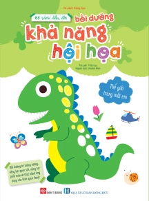 Bộ sách đầu đời bồi dưỡng khả năng hội hoạ - Thế giới trong mắt em (Boxtext: Bồi dưỡng trí tưởng tượng, năng lực quan sát, năng lực phối màu và thực hành ứng dụng các hình quen thuộc)