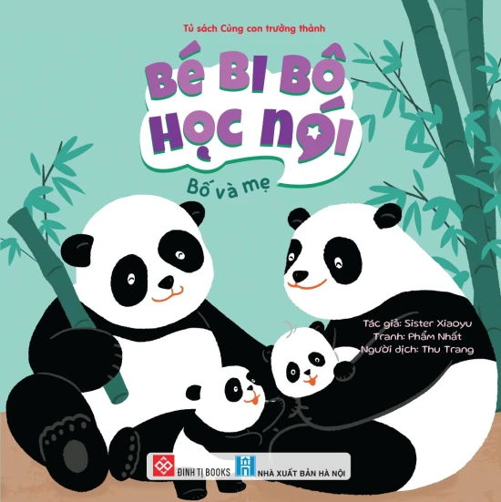 Bé bi bô học nói - Bố và mẹ