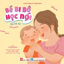 Bé bi bô học nói - Oa oa oa