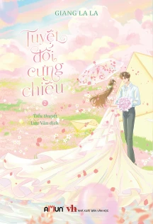 Tuyệt đối cưng chiều 2
