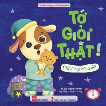 Tớ giỏi thật! - Tớ đi ngủ đúng giờ