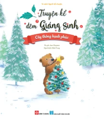 Truyện kể đêm Giáng sinh - Cây thông hạnh phúc