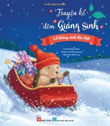 Truyện kể đêm Giáng sinh - Lễ Giáng sinh đặc biệt