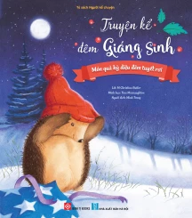 Truyện kể đêm Giáng sinh - Món quà kỳ diệu đêm tuyết rơi