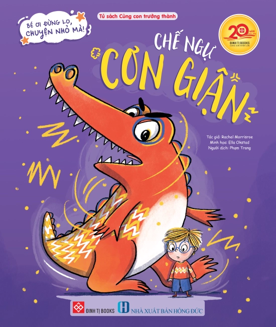 Bé ơi đừng lo, chuyện nhỏ mà! - Chế ngự cơn giận