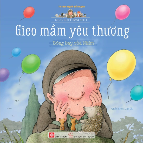 Gieo mầm yêu thương - Bóng bay của Nhím