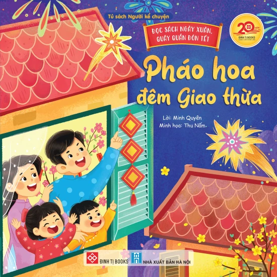 Đọc sách ngày xuân, quây quần đón Tết - Pháo hoa đêm Giao thừa