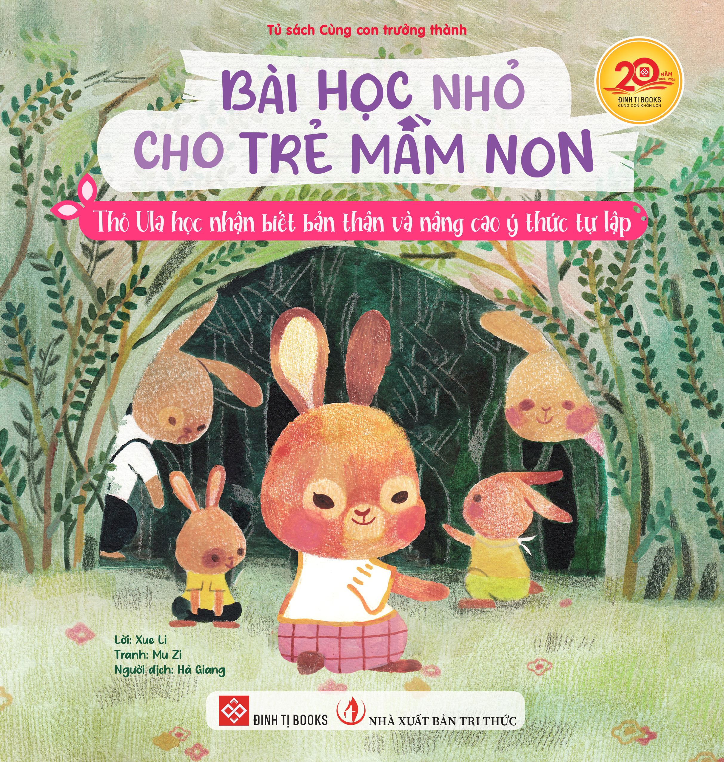 Bài học nhỏ cho trẻ mầm non - Thỏ Ula học nhận biết bản thân và nâng cao ý thức tự lập