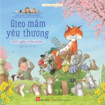 Gieo mầm yêu thương - Một ngày mùa xuân