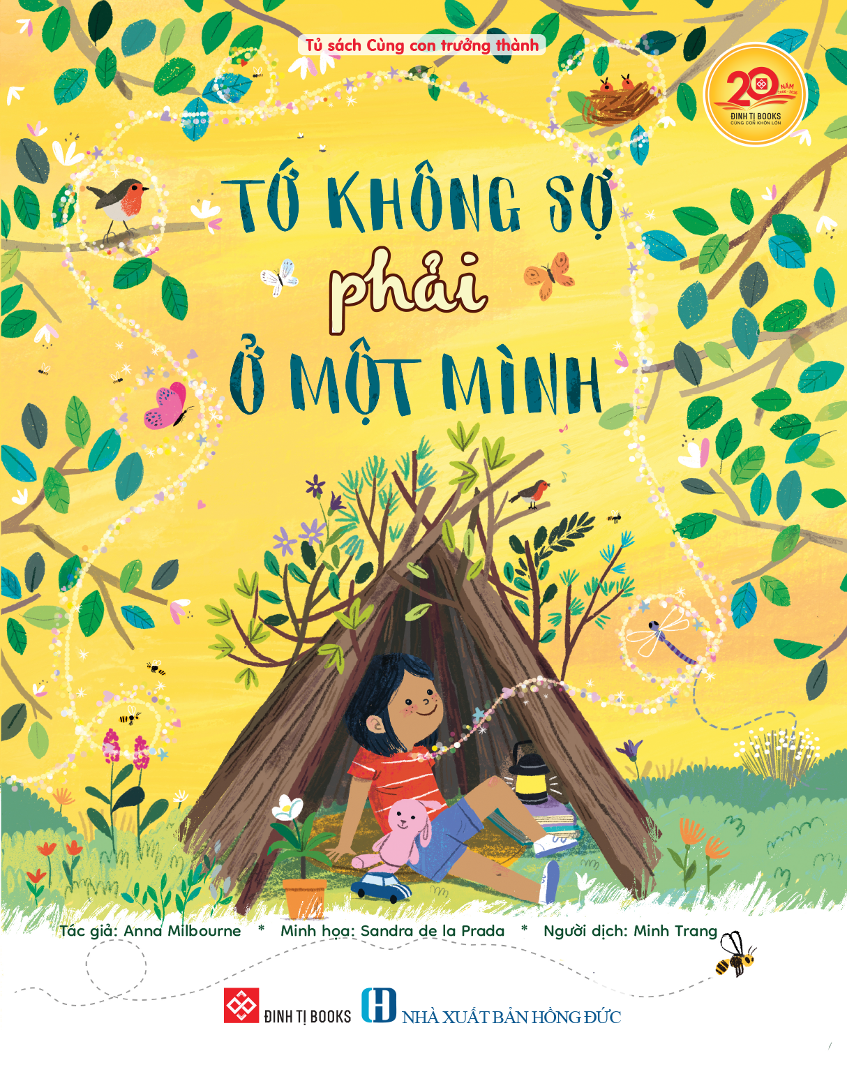 Tớ không sợ phải ở một mình