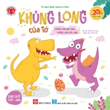 Khủng long của tớ - Khủng long bạo chúa, khủng long vây lưng (Song ngữ Việt-Anh; Tặng kèm audio đọc sách bằng tiếng Anh)