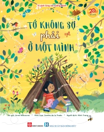 Tớ không sợ phải ở một mình