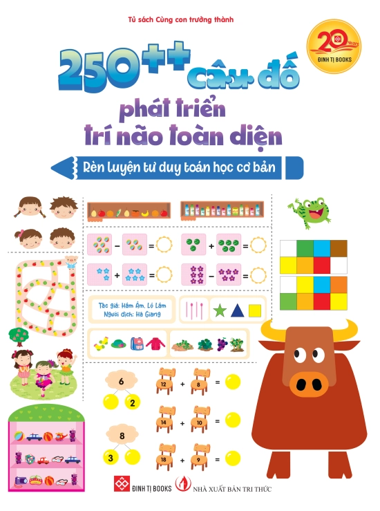 250++ câu đố phát triển trí não toàn diện - Rèn luyện tư duy toán học cơ bản