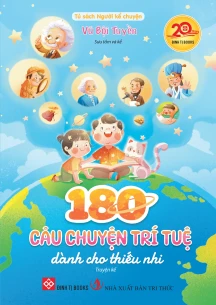 180 câu chuyện trí tuệ dành cho thiếu nhi