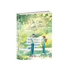 Và cậu bước đến 1