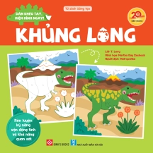 Dán khéo tay, hiện hình ngay! - Khủng long (Rèn luyện kỹ năng vận động tinh và khả năng quan sát)