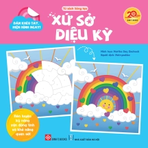 Dán khéo tay, hiện hình ngay! - Xứ sở diệu kỳ (Rèn luyện kỹ năng vận động tinh và khả năng quan sát)