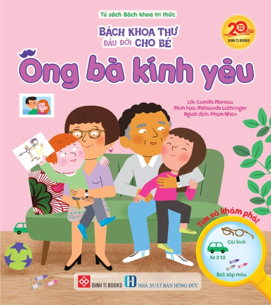 Bách khoa thư đầu đời cho bé - Ông bà kính yêu