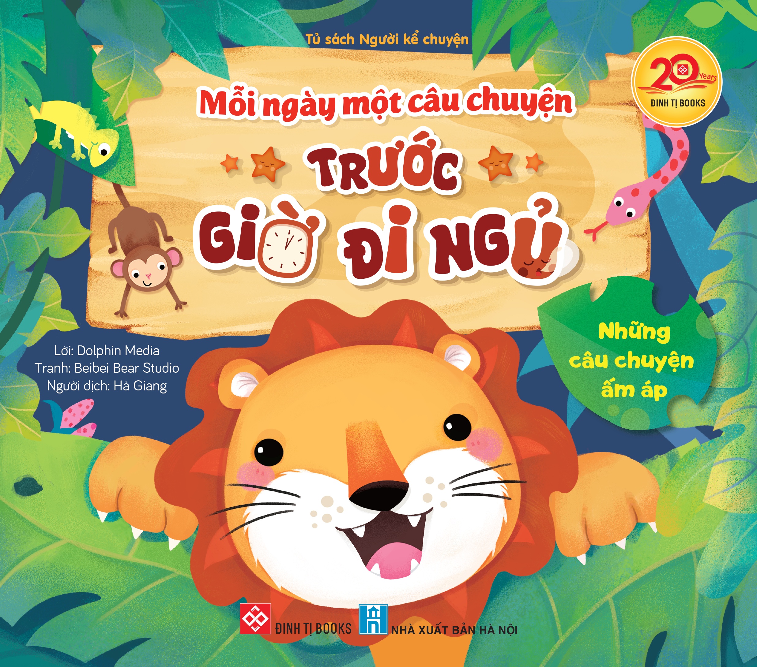 Mỗi ngày một câu chuyện trước giờ đi ngủ - Những câu chuyện ấm áp