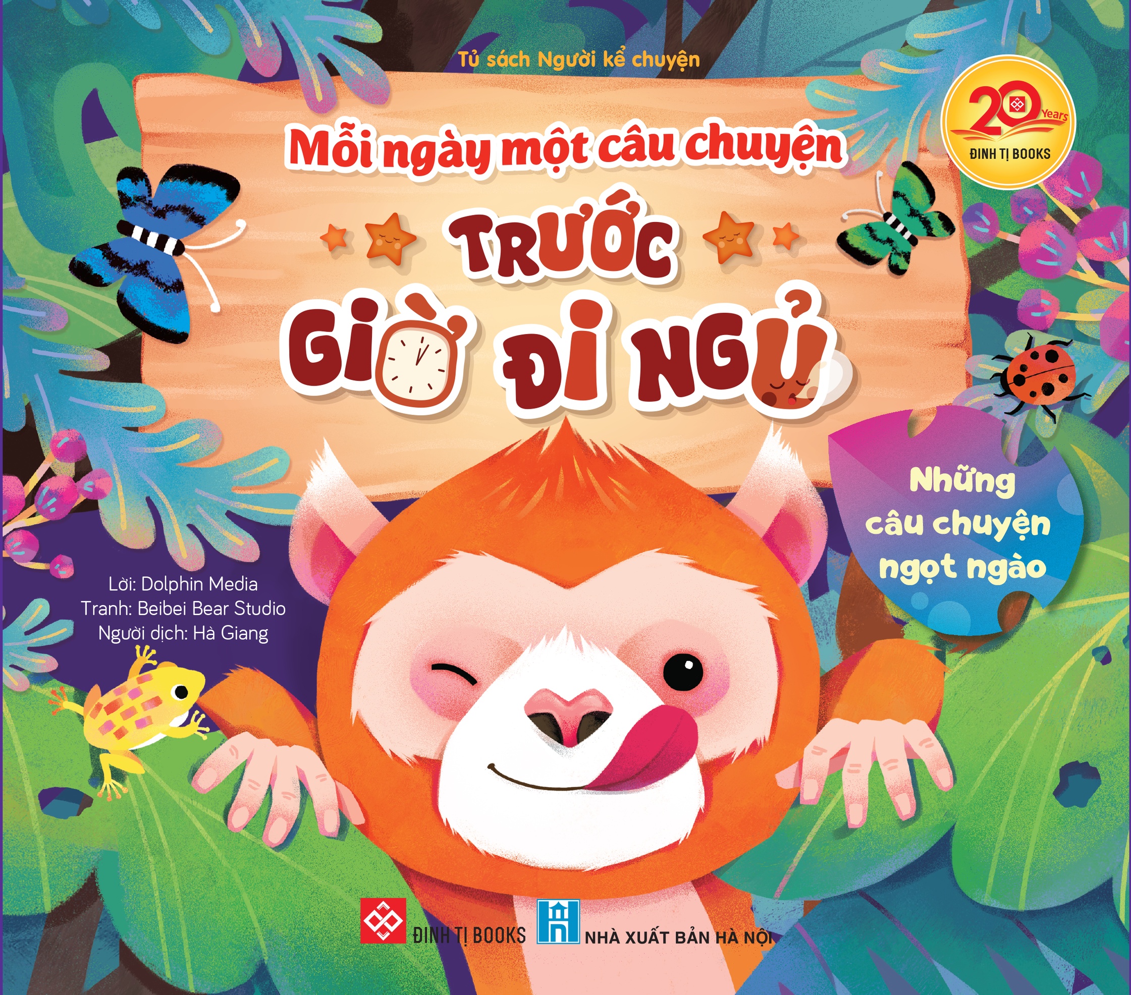 Mỗi ngày một câu chuyện trước giờ đi ngủ - Những câu chuyện ngọt ngào