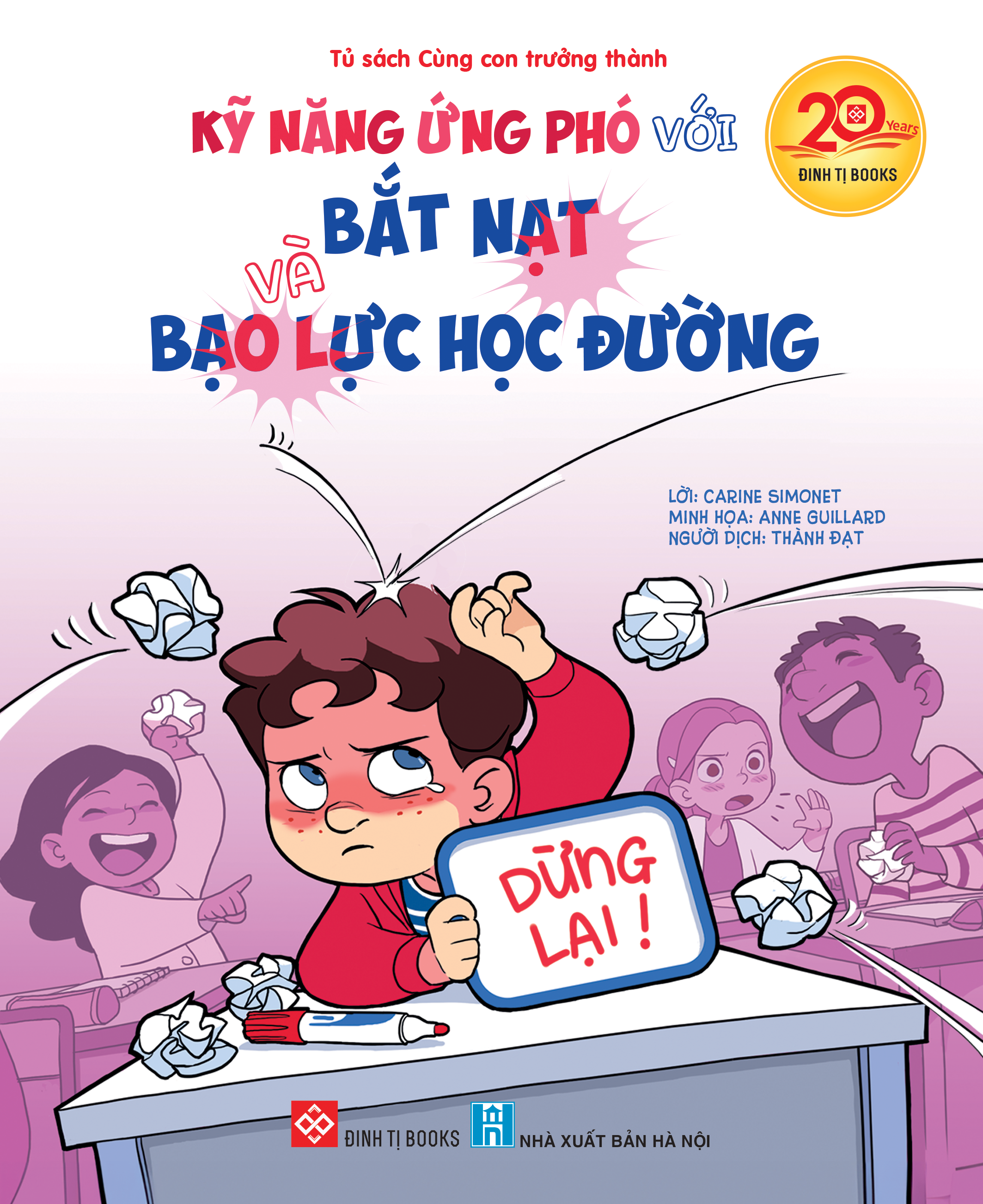 Sách kỹ năng ứng phó với bắt nạt và bạo lực học đường