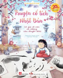 Truyện cổ tích Nhật Bản - Cô gái vẽ mèo và những câu chuyện khác
