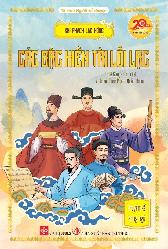 Khí phách Lạc Hồng - Các bậc hiền tài lỗi lạc (Truyện kể song ngữ)