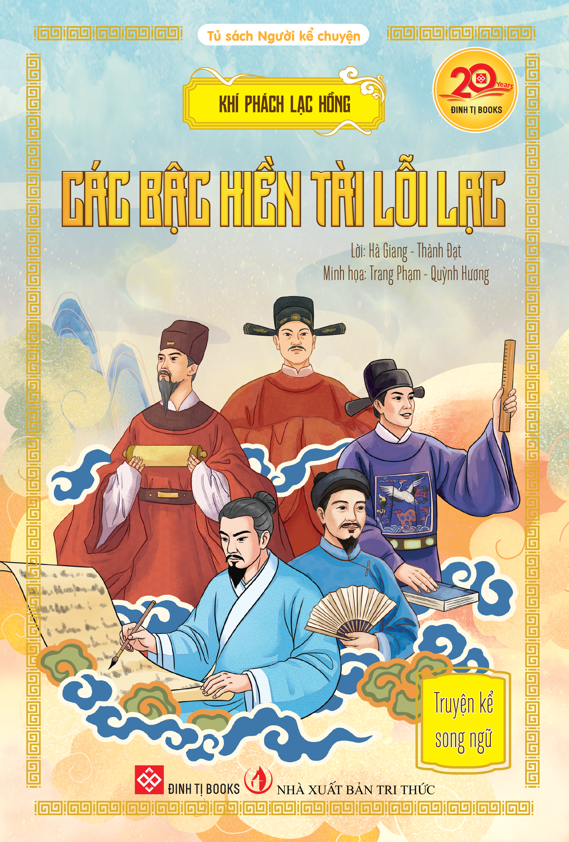 Khí phách Lạc Hồng - Các bậc hiền tài lỗi lạc (Truyện kể song ngữ)