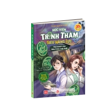 Học viện trinh thám siêu năng lực 4 (Tiểu thuyết trinh thám dành cho lứa tuổi thiếu niên nhi đồng) - Thử thách của Siêu trộm mật thất