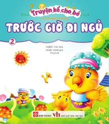 Truyện kể cho bé trước giờ đi ngủ (tập 2)